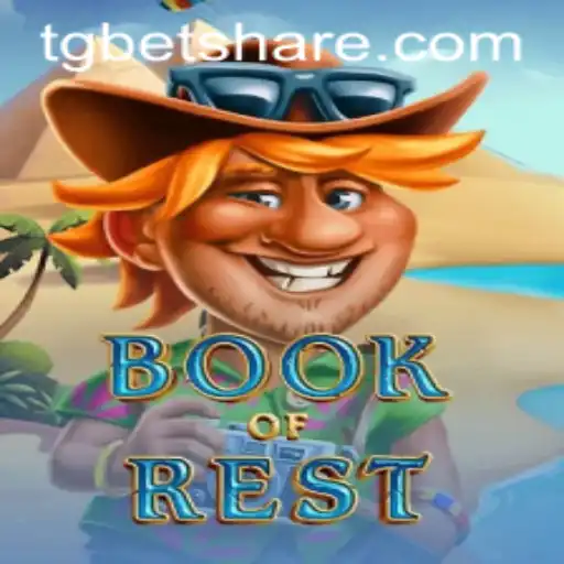 Discover the Exciting World of BookofRest at TGCASINO