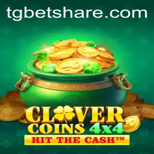 Exploring the Exciting World of CloverCoins4x4 at TGCASINO